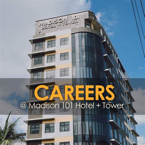 Careers at Madison 101 Hotel + Tower .